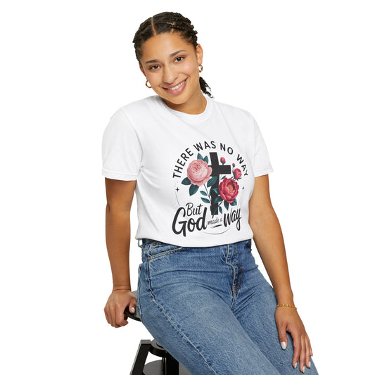 Christian T-Shirt — "There Was No Way But God Made A Way" Floral Cross
