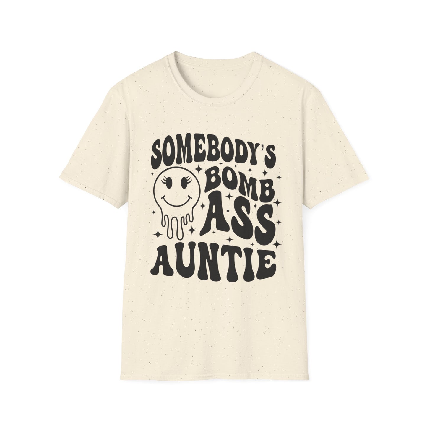 Bomb-Ass Auntie T‑Shirt — Somebody’s Bomb Ass Auntie Graphic Tee