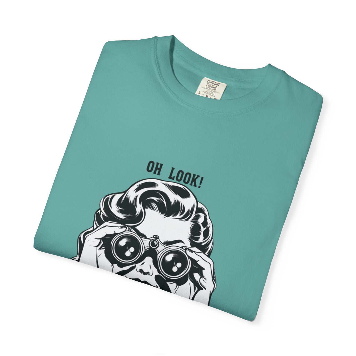 Oh Look A Dumbass T-Shirt | Retro Woman Binoculars Graphic Tee