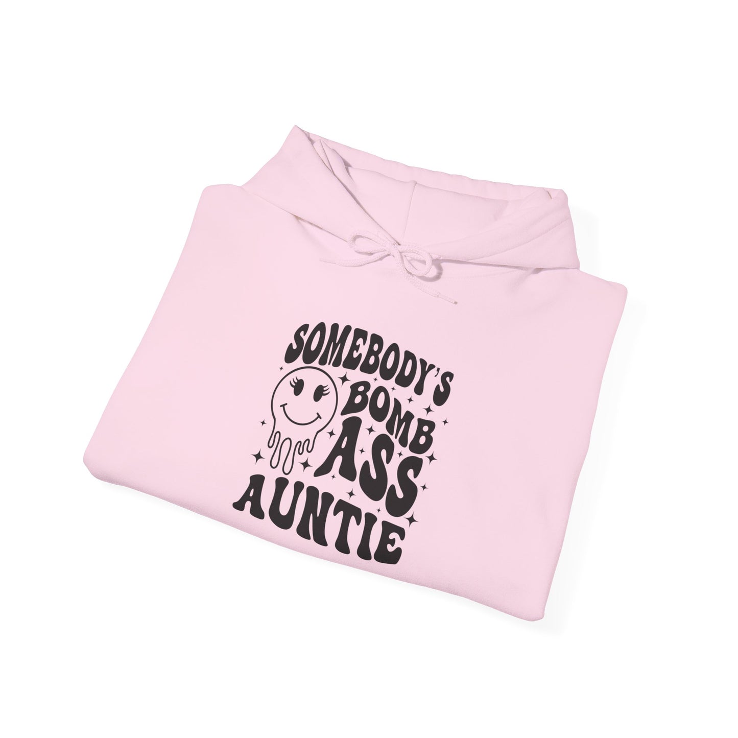Hoodie — "Somebody's Bomb Ass Auntie" Funny Graphic Hooded Sweatshirt