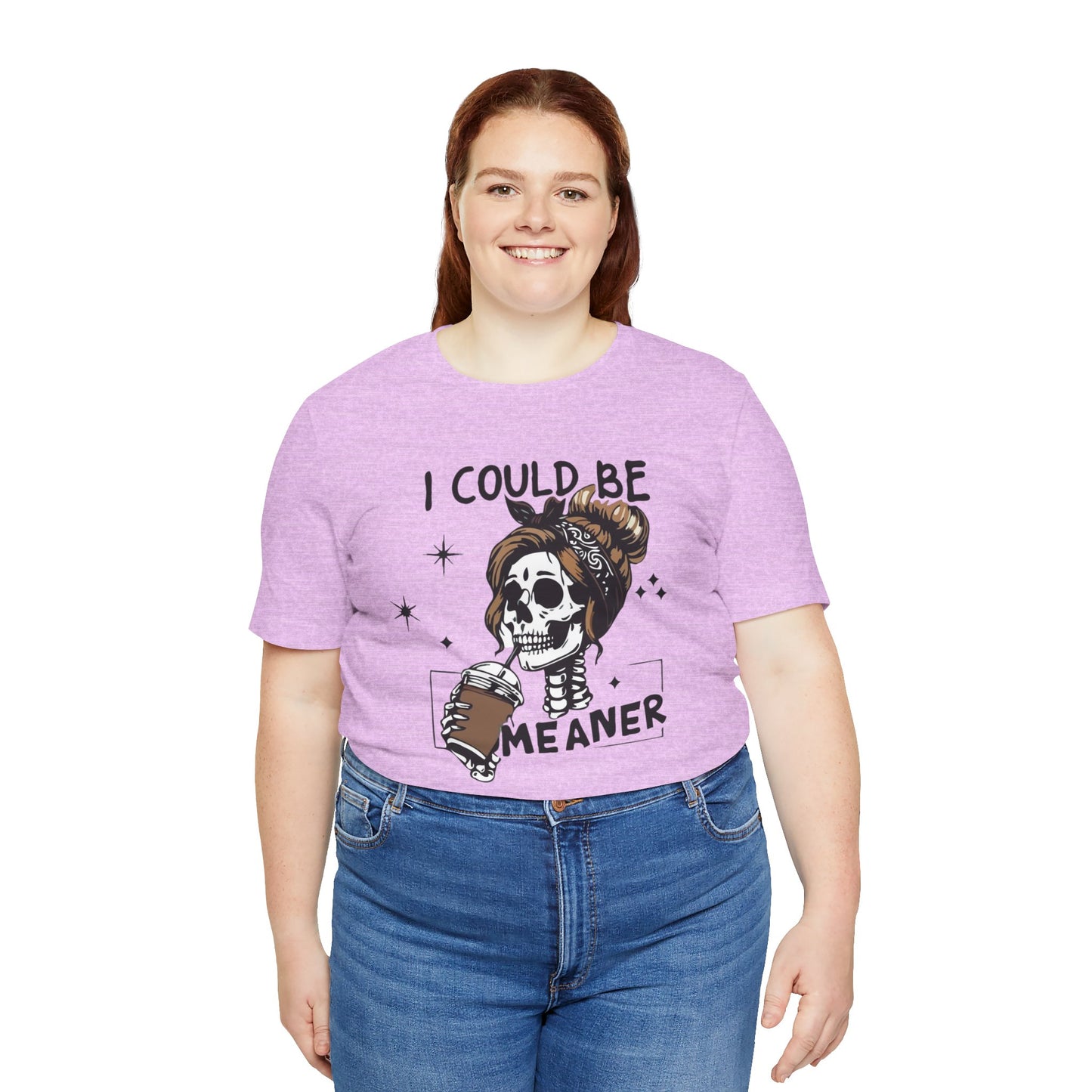 I Could Be Meaner skeleton with coffee T-Shirt | Skull woman graphic tee