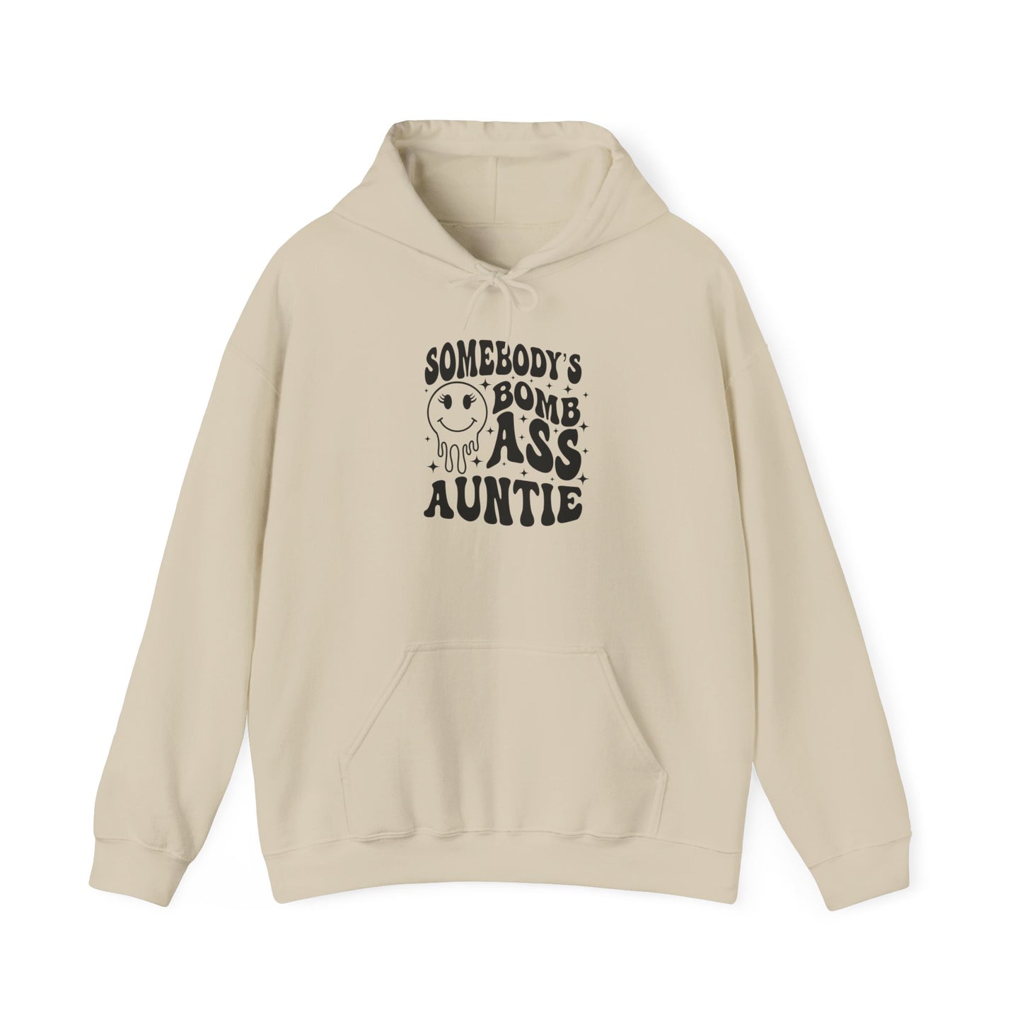 Hoodie — "Somebody's Bomb Ass Auntie" Funny Graphic Hooded Sweatshirt