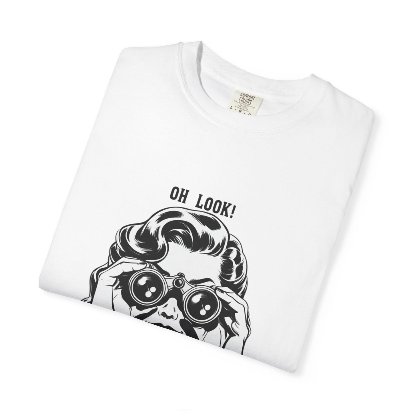 Oh Look A Dumbass T-Shirt | Retro Woman Binoculars Graphic Tee