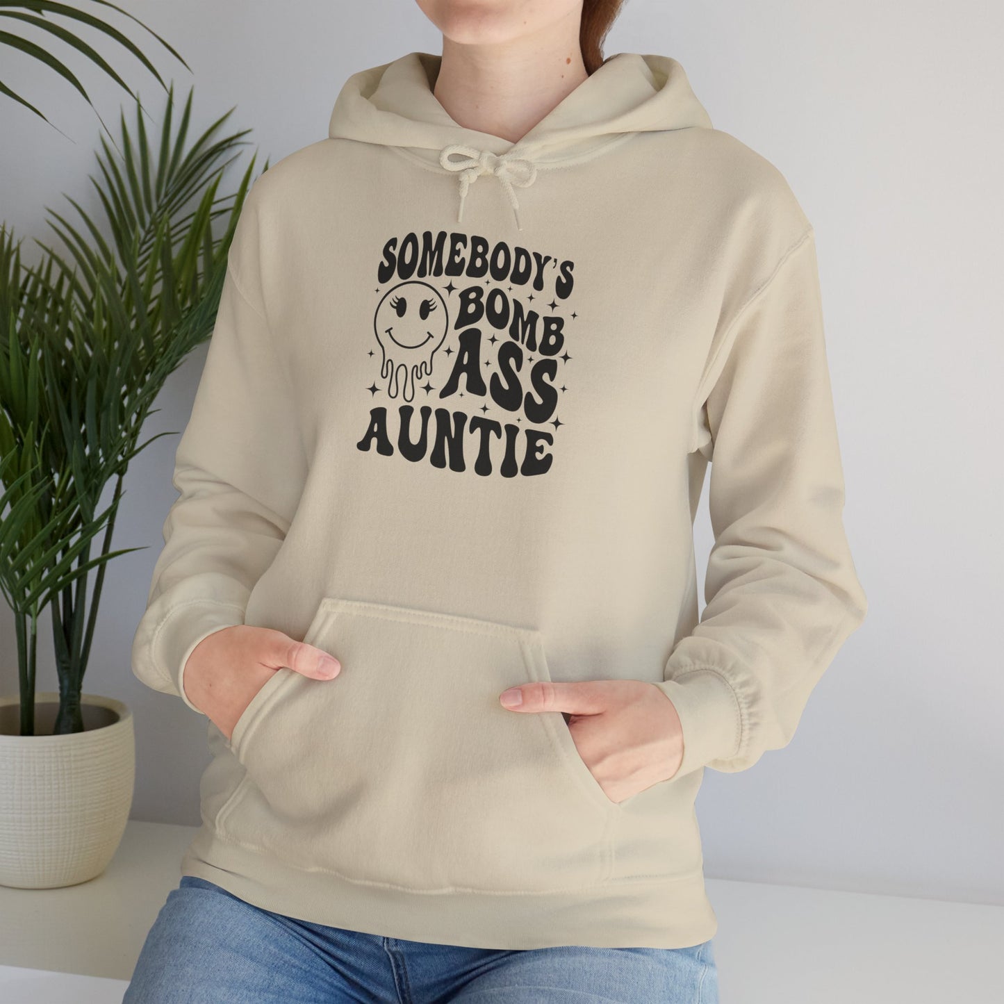 Hoodie — "Somebody's Bomb Ass Auntie" Funny Graphic Hooded Sweatshirt