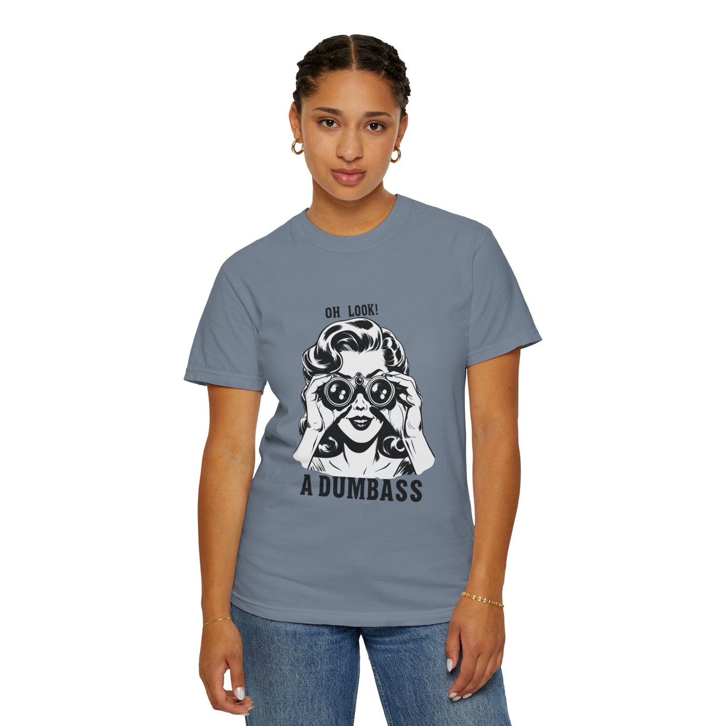 Oh Look A Dumbass T-Shirt | Retro Woman Binoculars Graphic Tee