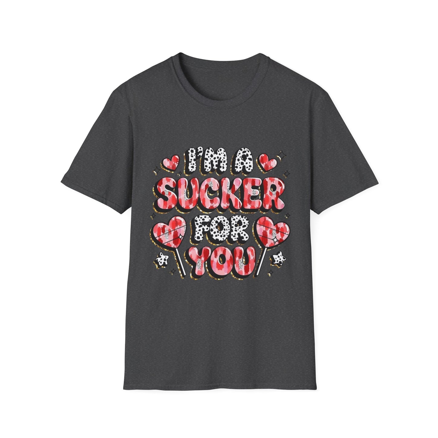 I’m a Sucker For You T-Shirt – Valentine Heart Lollipop Romantic Tee