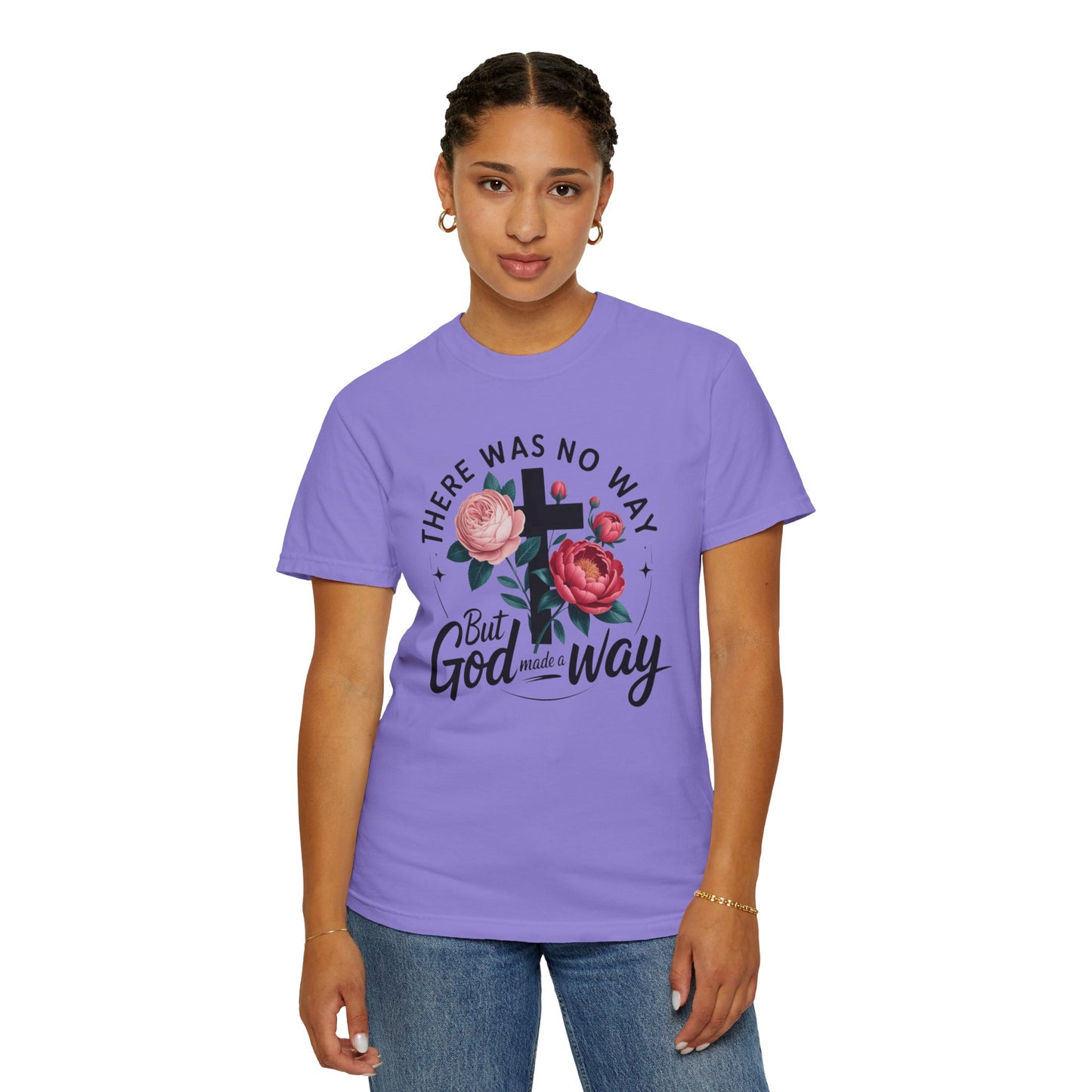 Christian T-Shirt — "There Was No Way But God Made A Way" Floral Cross