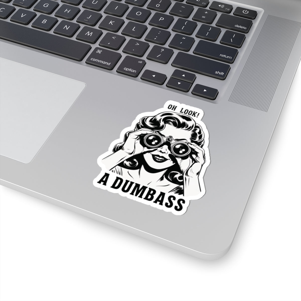 Oh Look A Dumbass sticker | Retro woman binoculars, black and white kiss-cut