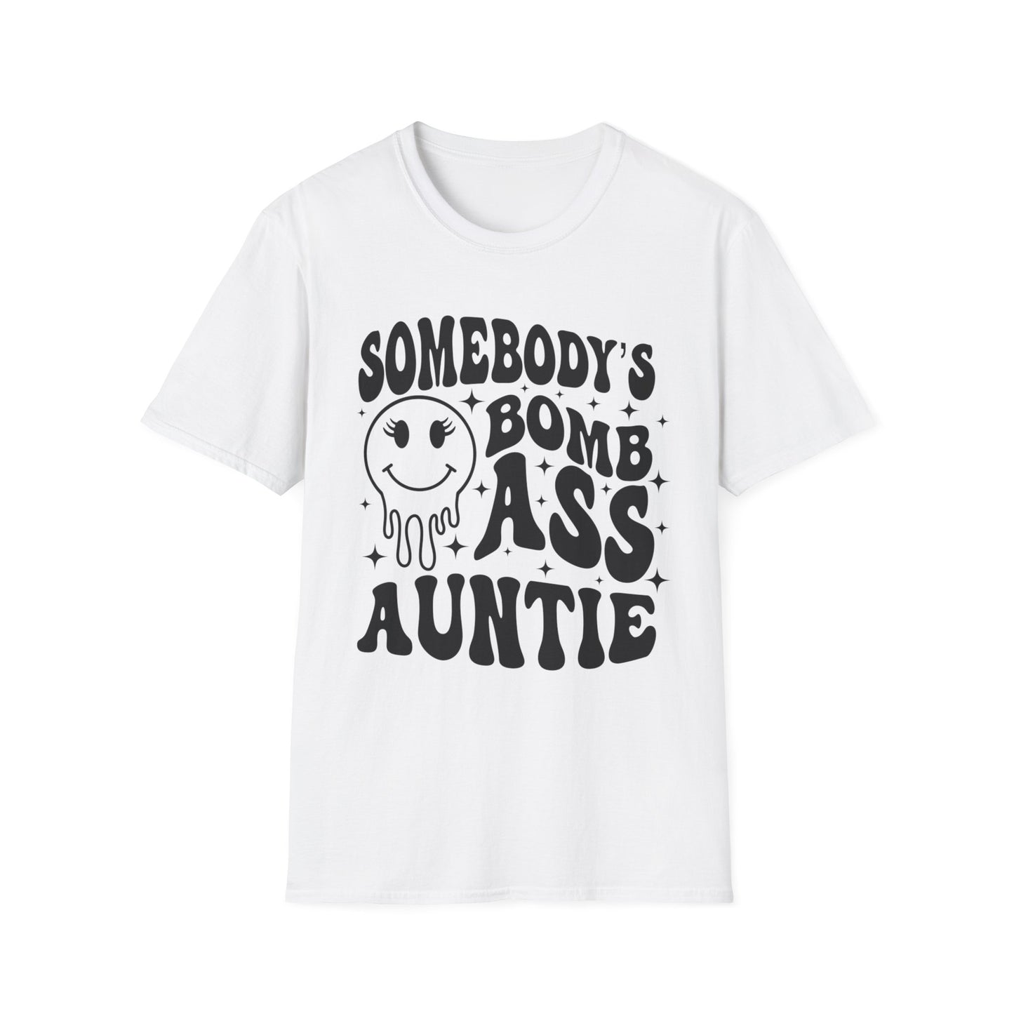 Bomb-Ass Auntie T‑Shirt — Somebody’s Bomb Ass Auntie Graphic Tee