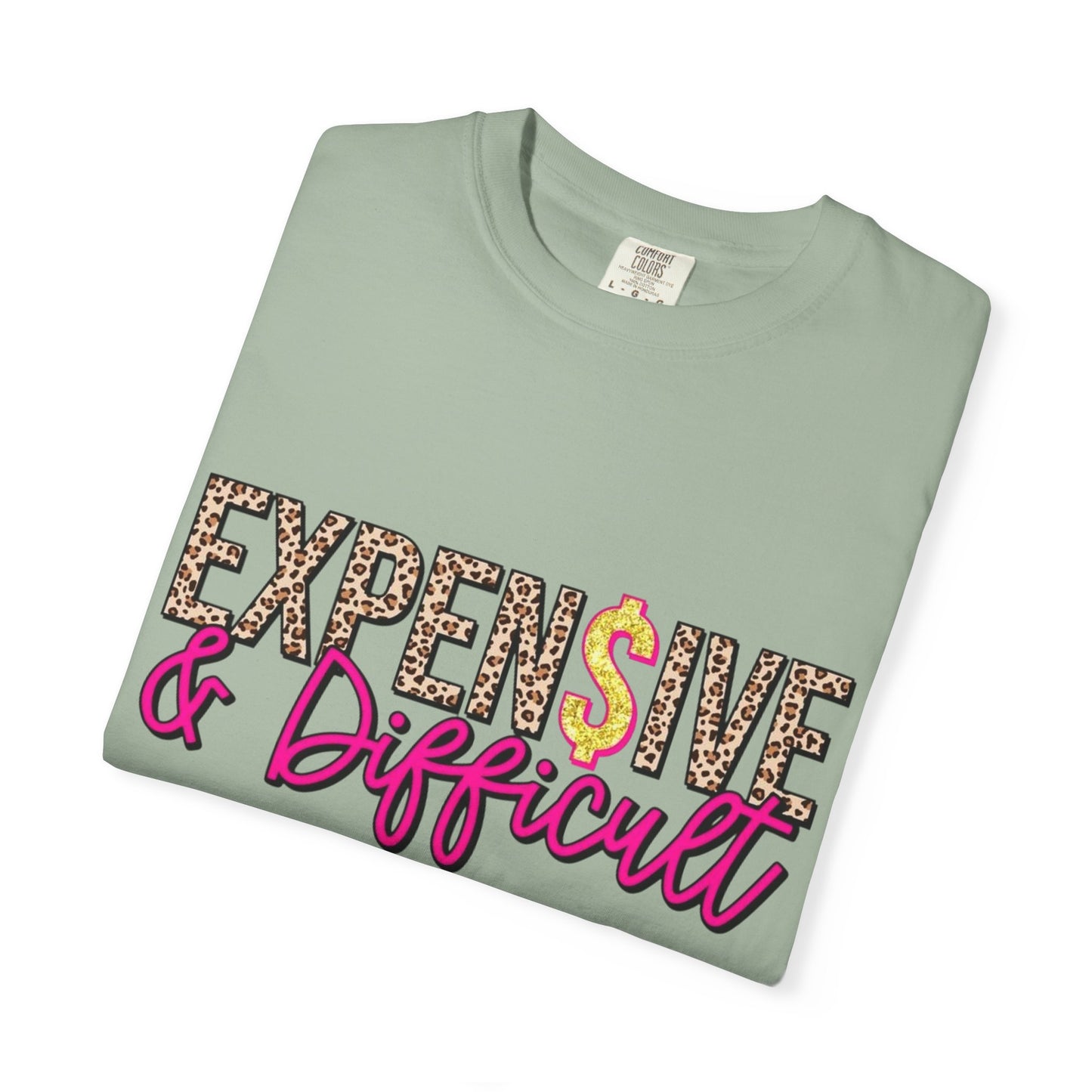 Expensive & Difficult T-shirt | Leopard Print, Dollar Sign, Pink Script