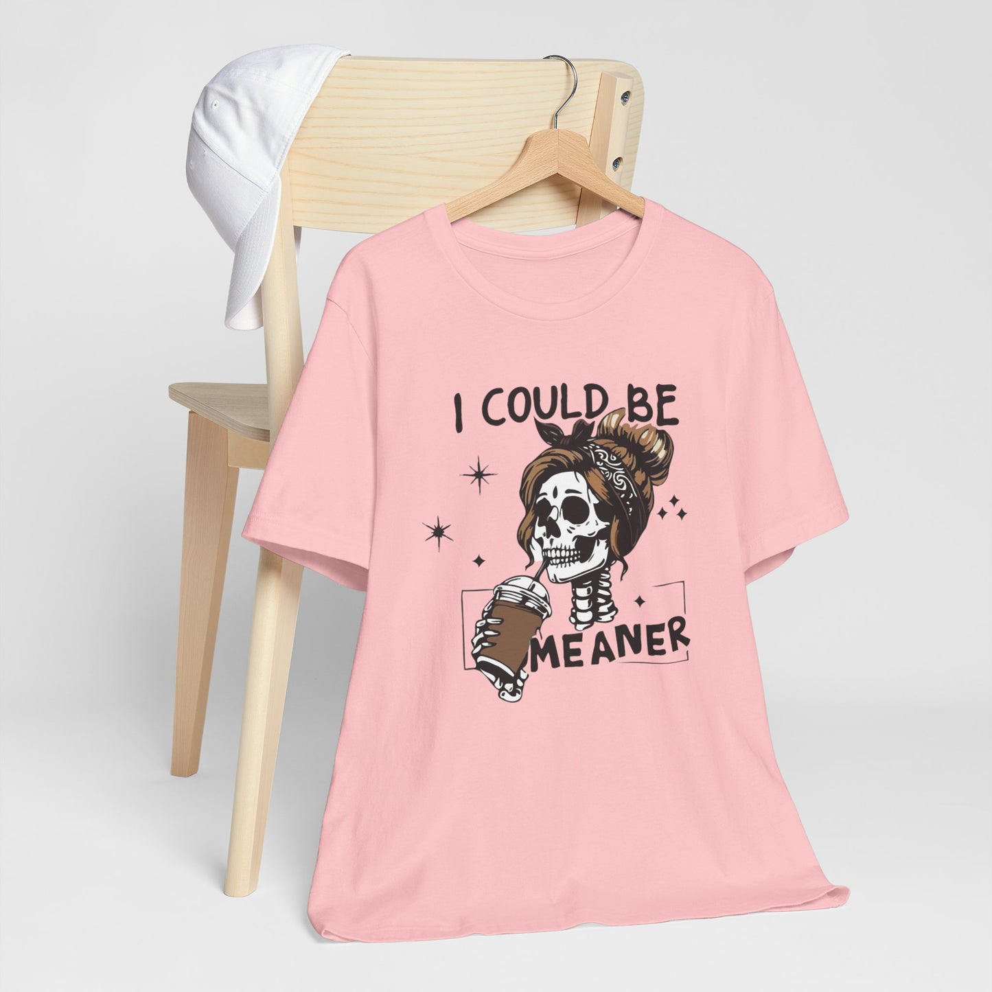 I Could Be Meaner skeleton with coffee T-Shirt | Skull woman graphic tee