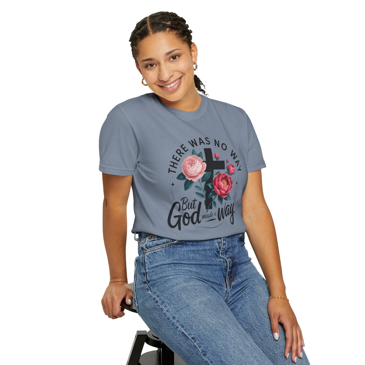 Christian T-Shirt — "There Was No Way But God Made A Way" Floral Cross