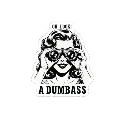 Oh Look A Dumbass sticker | Retro woman binoculars, black and white kiss-cut