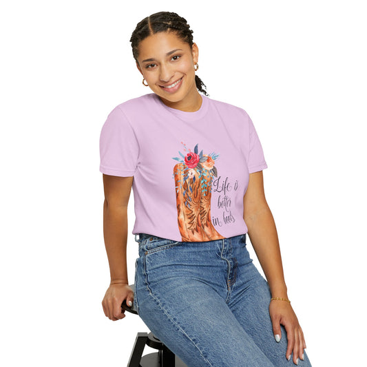 Watercolor Floral Cowboy Boots Life Is Better In Boots T-shirt | Garment-Dyed