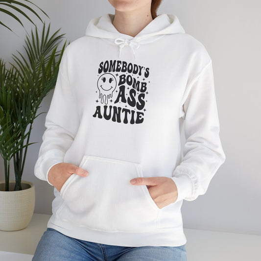 Hoodie — "Somebody's Bomb Ass Auntie" Funny Graphic Hooded Sweatshirt