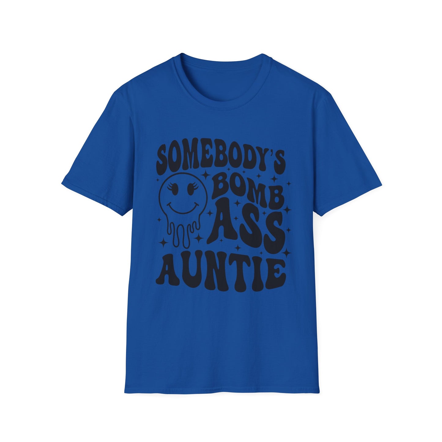 Bomb-Ass Auntie T‑Shirt — Somebody’s Bomb Ass Auntie Graphic Tee