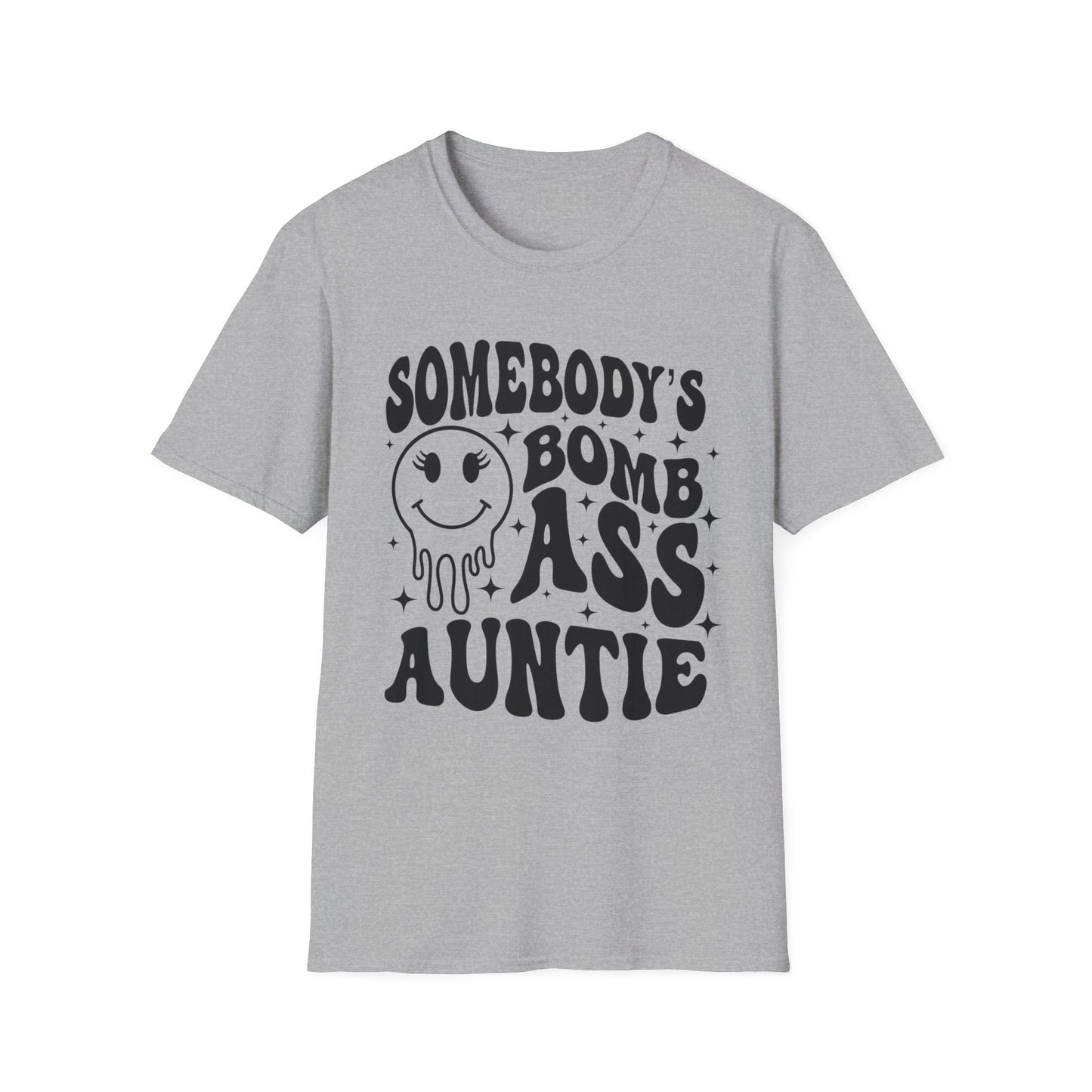 Bomb-Ass Auntie T‑Shirt — Somebody’s Bomb Ass Auntie Graphic Tee
