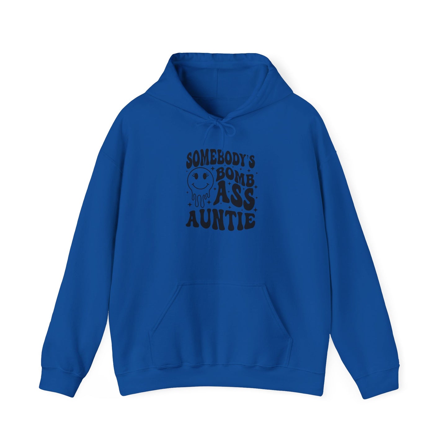 Hoodie — "Somebody's Bomb Ass Auntie" Funny Graphic Hooded Sweatshirt
