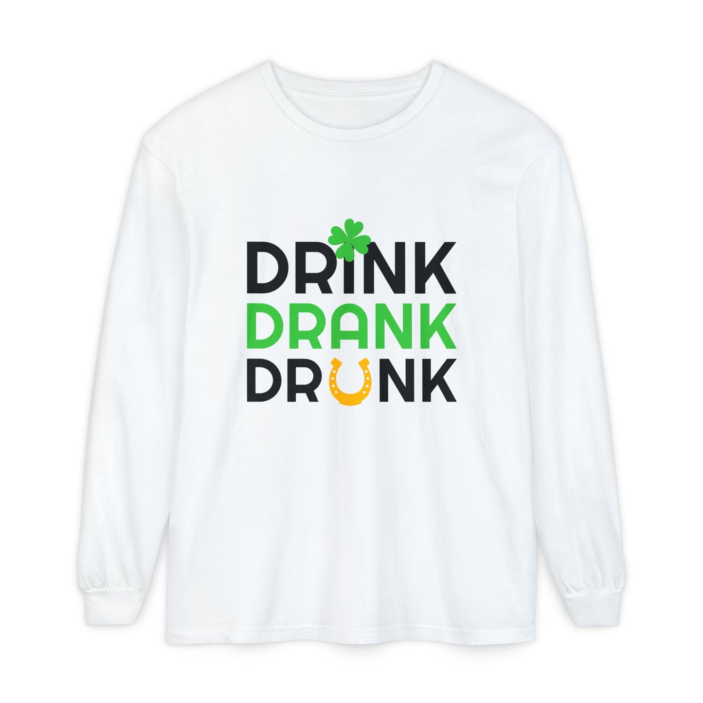 Drink Drank Drunk Shamrock Horseshoe Long Sleeve Tee | St. Patrick's Day Shirt