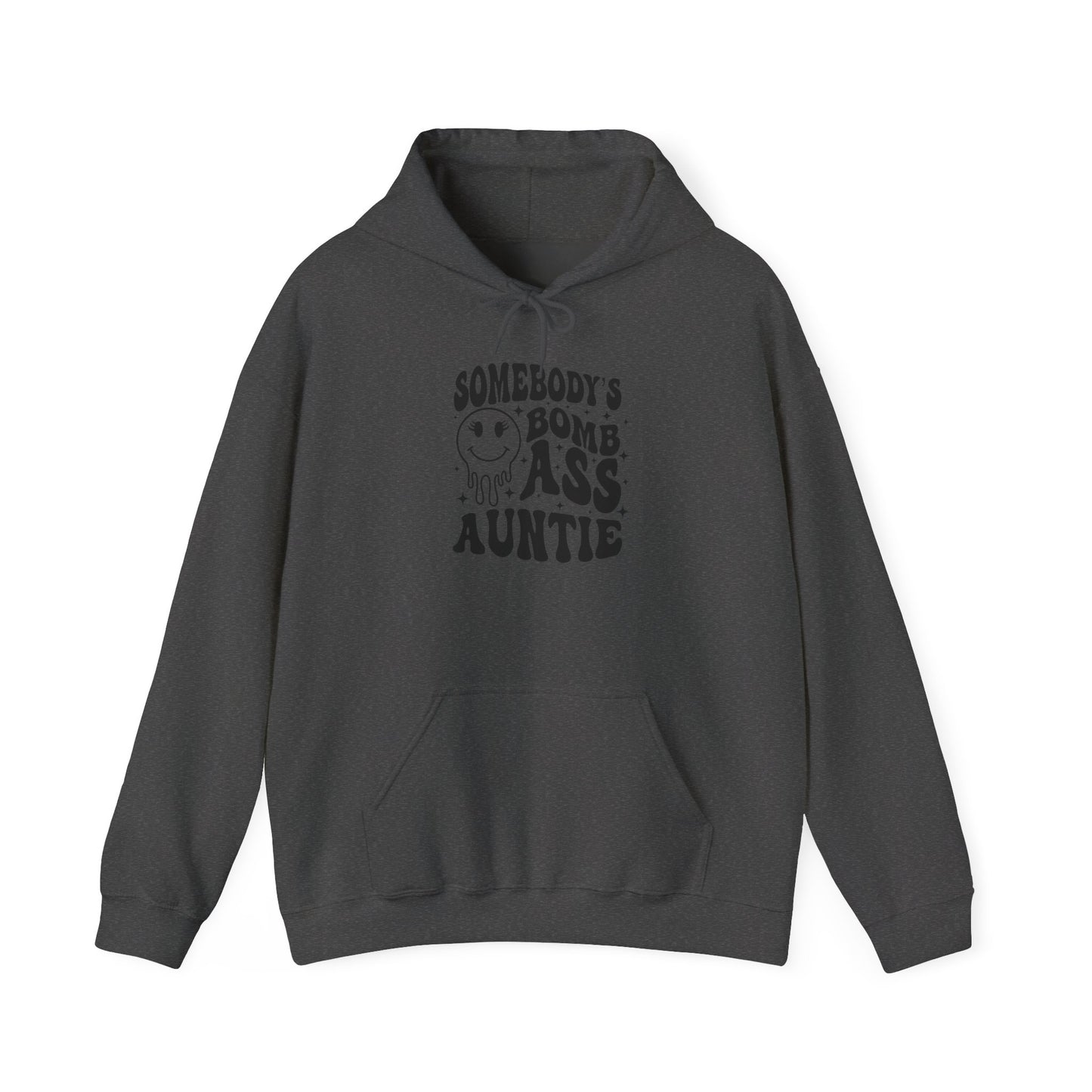 Hoodie — "Somebody's Bomb Ass Auntie" Funny Graphic Hooded Sweatshirt