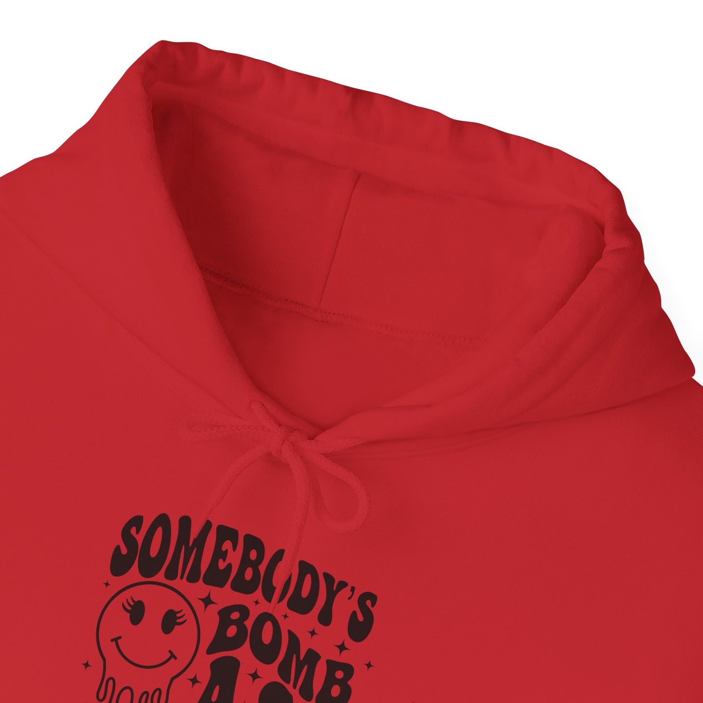 Hoodie — "Somebody's Bomb Ass Auntie" Funny Graphic Hooded Sweatshirt