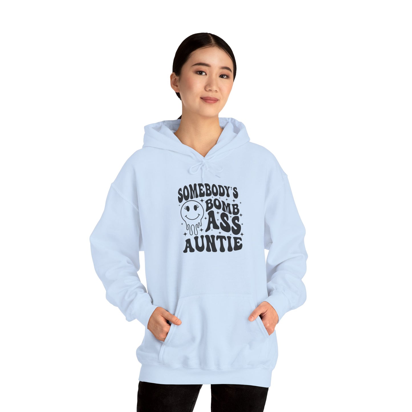Hoodie — "Somebody's Bomb Ass Auntie" Funny Graphic Hooded Sweatshirt